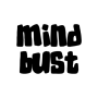 Mind Bust