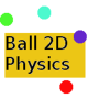 Ball 2D Physics