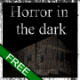 Horror in the dark free