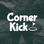 Corner Kick scores