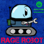 Rage Robot - Ready to Rage ?!