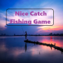 Nice Catch Fishing Game