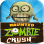 Haunted Zombie Crush