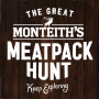 Monteith's Meatpack Hunt