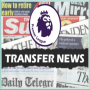 Premier League Transfer News LIVE Update