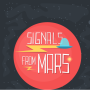 Signals From Mars