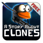 A Story About Clones FREE