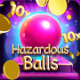 Hazardous Balls