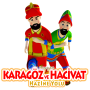 KARAGÖZ ve HACİVAT HAZİNE YOLU