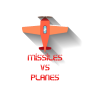 Missiles vs Planes