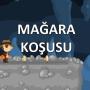 Mağara Koşusu