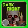 Mysterious Dark Night Fun